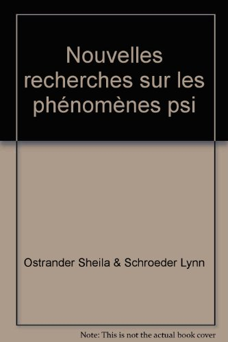 Nouvelles recherches sur les phénomènes psi