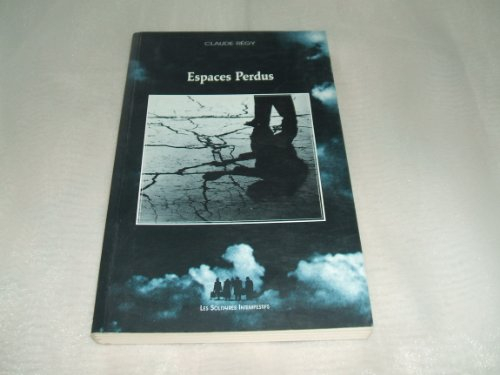 Espaces perdus