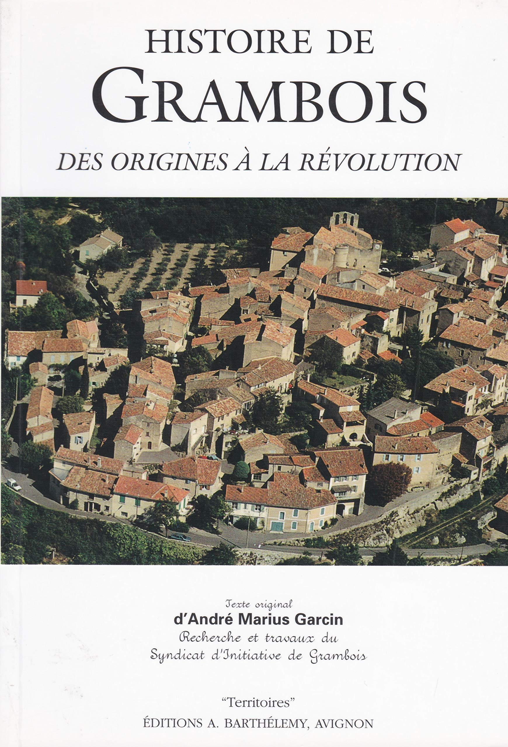 Histoire de Grambois (Territoires)
