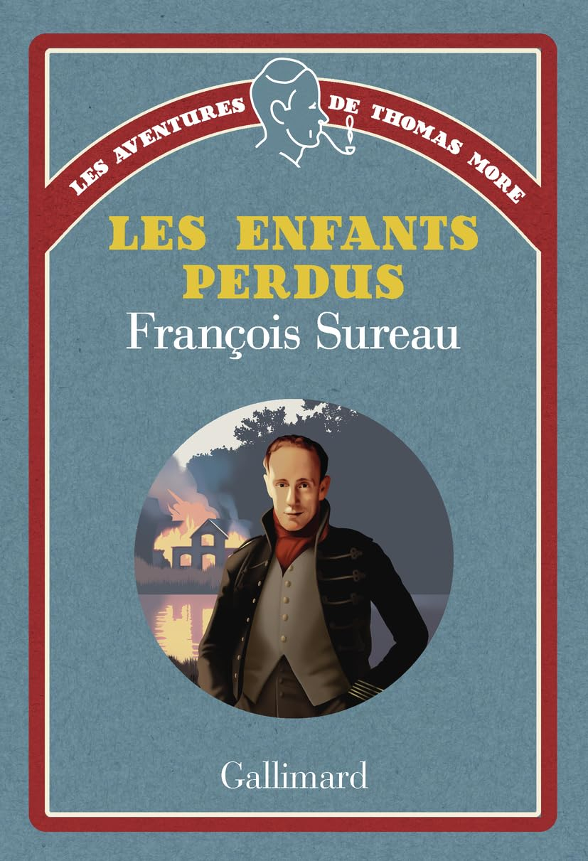 Les aventures de Thomas More. Vol. 1. Les enfants perdus