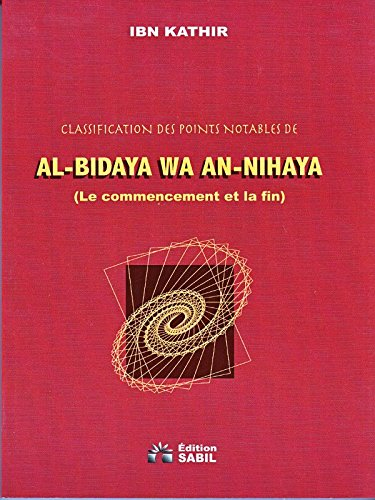 classification des points notables de al-bidaya wa an-nihaya