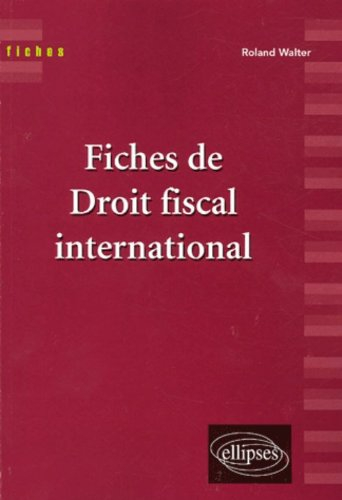 Fiches de droit fiscal international
