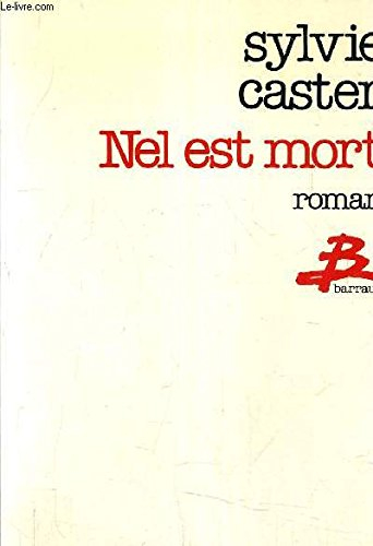 Nel est mort
