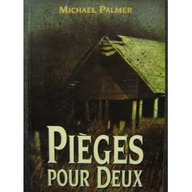 Pièges pour deux