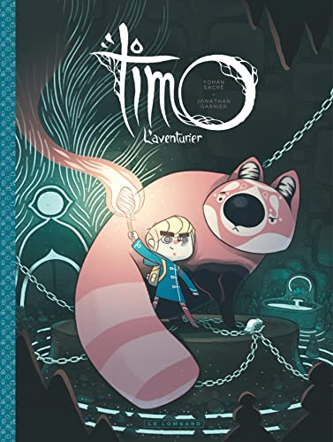 Timo l'aventurier. Vol. 1