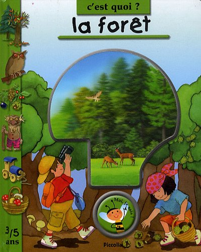 La forêt
