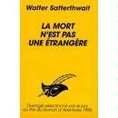 La mort n'est pas une étrangère