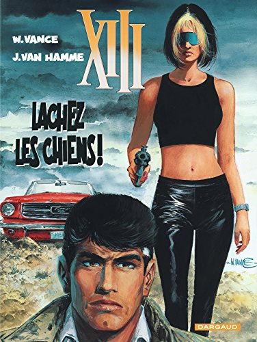 XIII. Vol. 15. Lâchez les chiens !