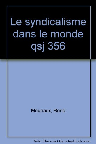 Le Syndicalisme dans le monde