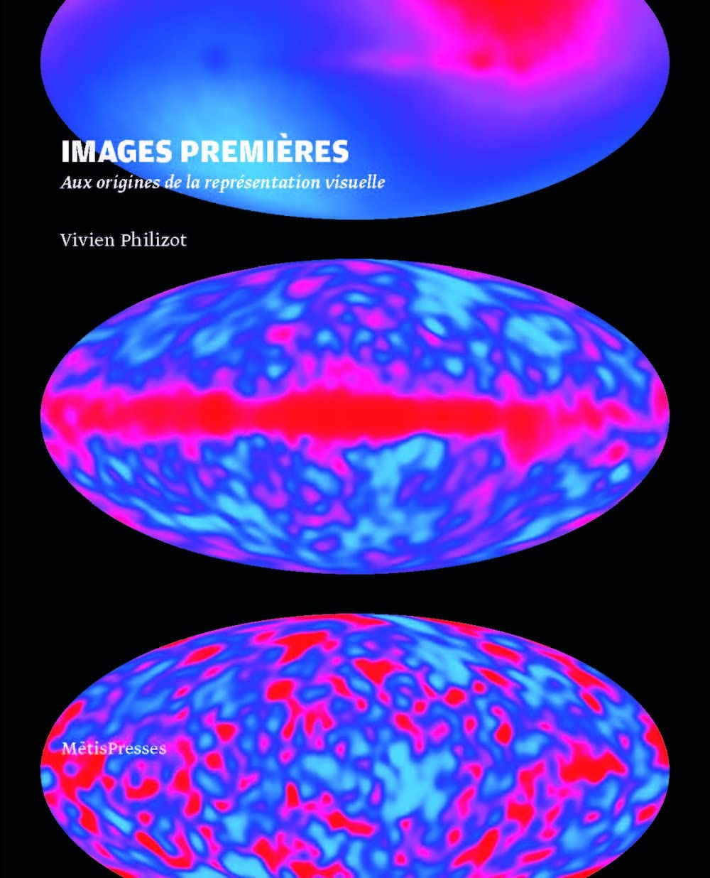 Images premières : aux origines de la représentation visuelle