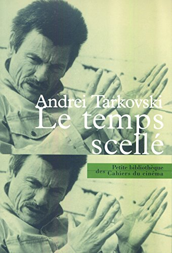 Le temps scellé : de L'enfance d'Ivan au Sacrifice
