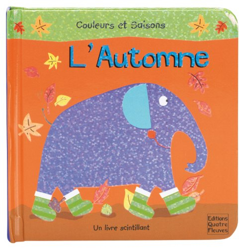 Couleurs et saisons. L'automne