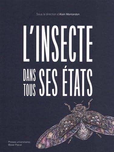 L'insecte dans tous ses états