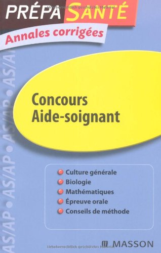 Concours aide-soignant : annales corrigées