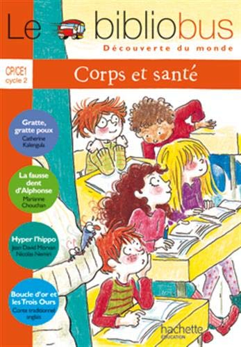 Le bibliobus CP-CE1, cycle 2 : corps et santé