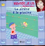 LA SIRENE A LA PISCINE