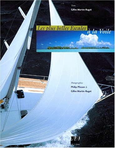 Les plus belles escales à la voile