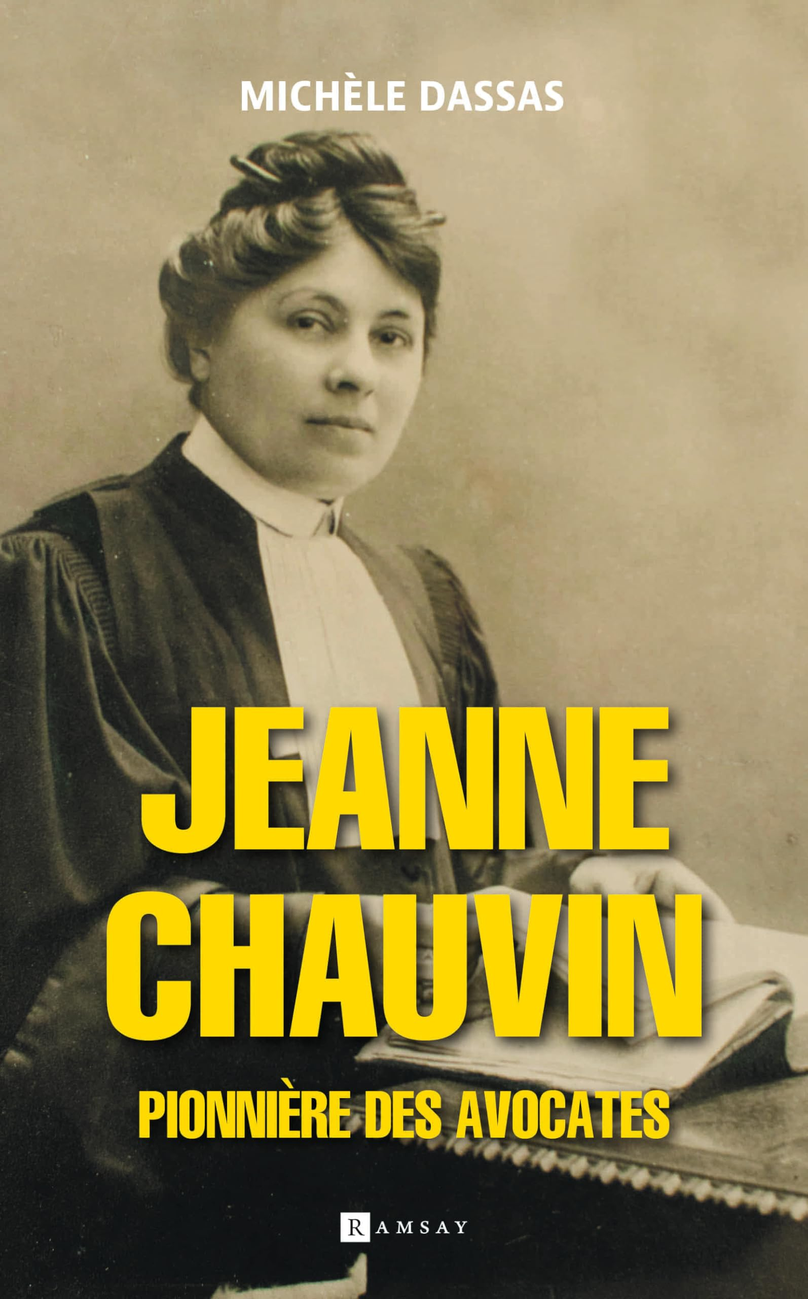 Jeanne Chauvin : pionnière des avocates
