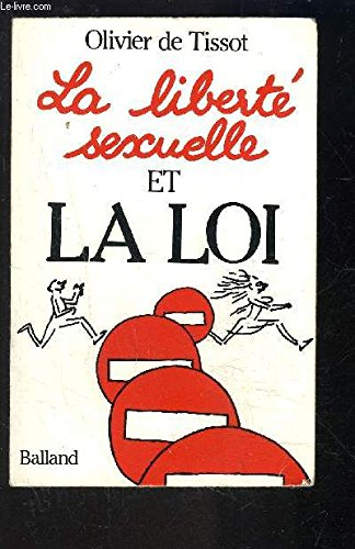 La Liberté sexuelle et la loi