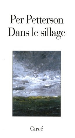 Dans le sillage
