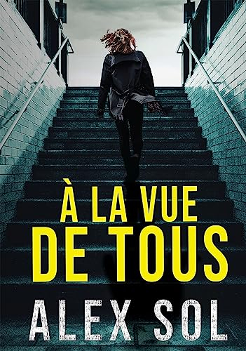 A la vue de tous