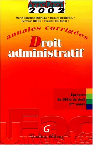 droit administratif. annales corrigées 2002 deug 2ème année