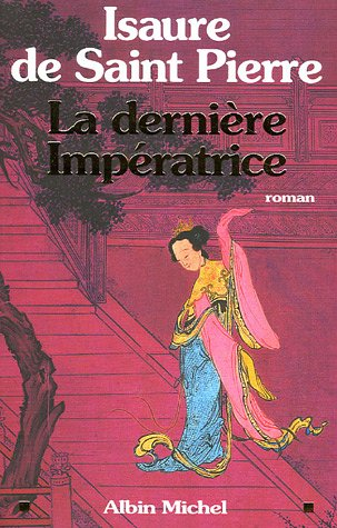 La dernière impératrice