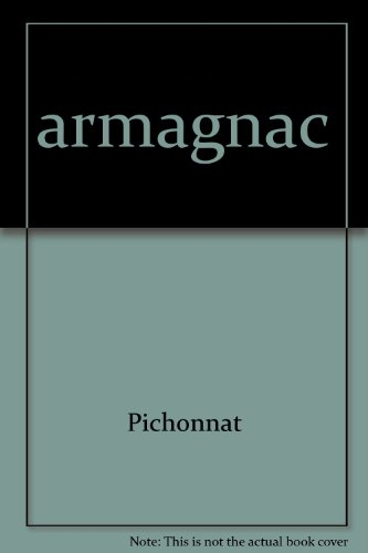 Armagnac : sur les routes de Gascogne
