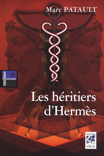 Les héritiers d'Hermès