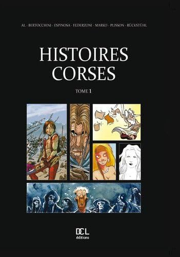 Histoires corses. Vol. 1