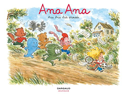 Ana Ana. Vol. 11. Ana Ana très pressée