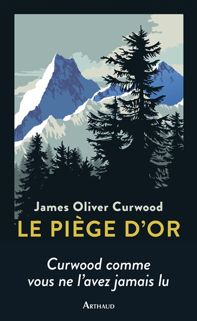 Le piège d'or