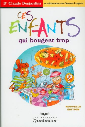 Ces enfants qui bougent trop