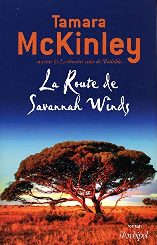 La route de Savannah Winds