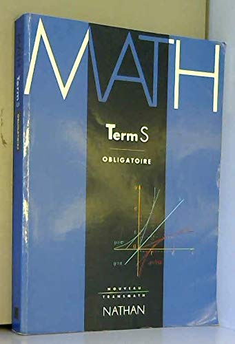 mathematiques terminale s. enseignement obligatoire, programme 1994