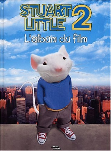 Stuart Little 2 : l'album du film