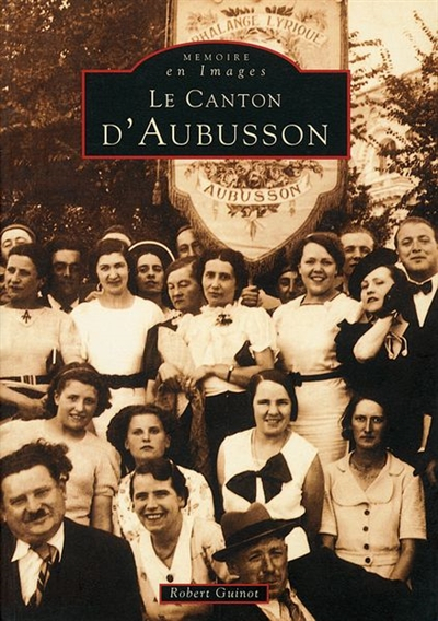 Le canton d'Aubusson