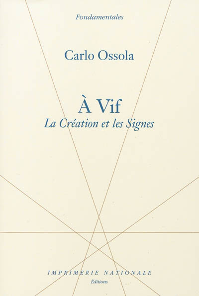 A vif : la création et les signes
