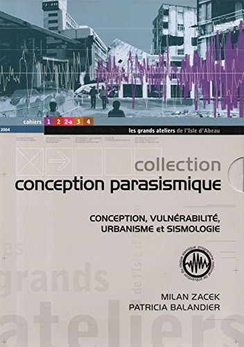 CONCEPTION, VULNÉRABILITÉ, URBANISME ET SÉISME