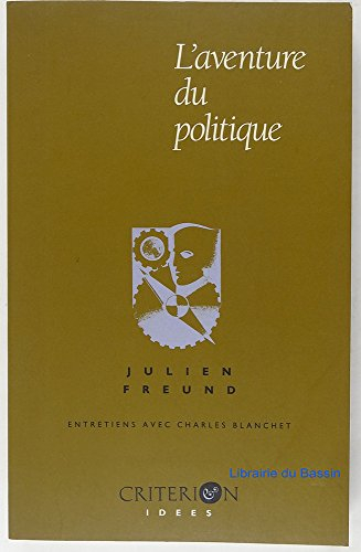 L'Aventure du politique : entretiens avec Charles Blanchet