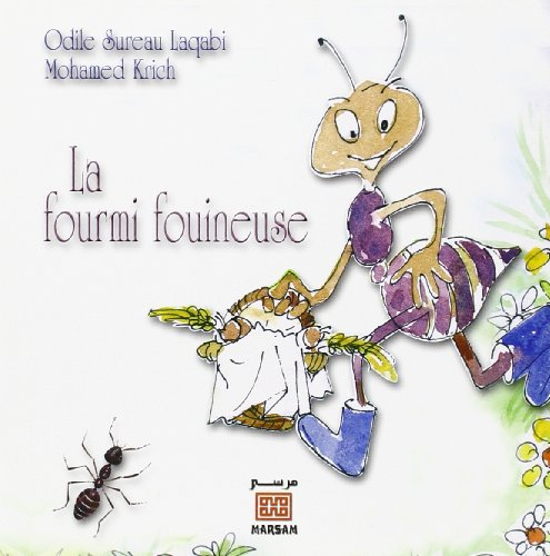 La fourmi fouineuse