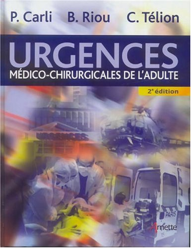 Urgences médico-chirurgicales de l'adulte