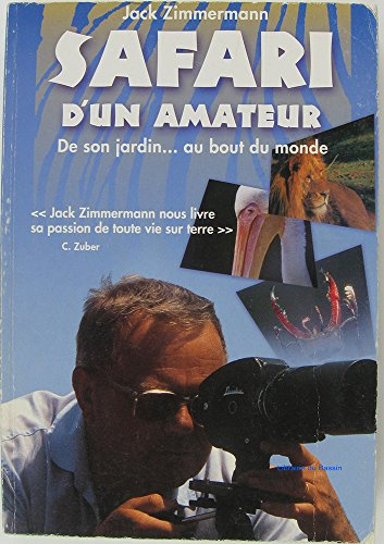 Safari d'un amateur