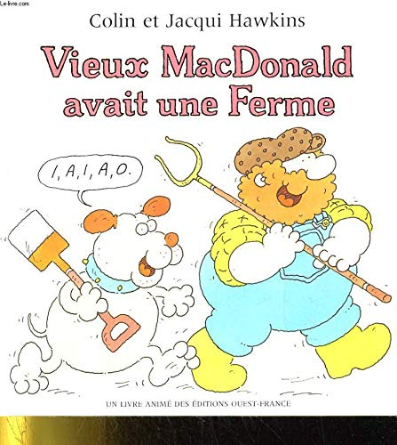Vieux MacDonald avait une ferme