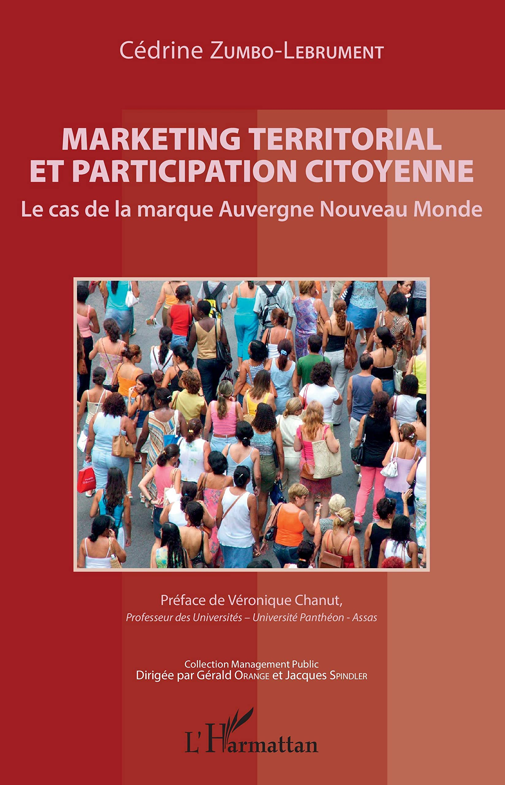 Marketing territorial et participation citoyenne : le cas de la marque Auvergne nouveau monde