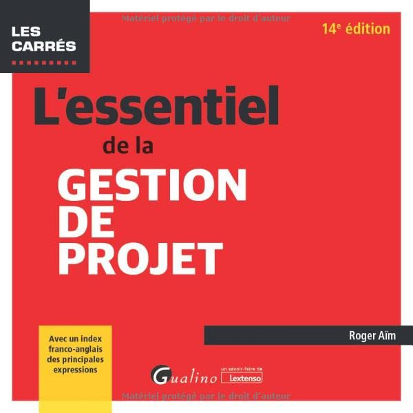 L'essentiel de la gestion de projet