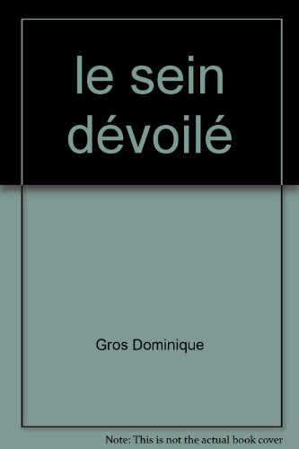 le sein dévoilé