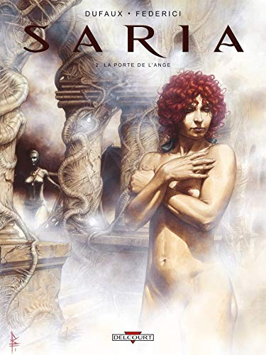 Saria. Vol. 2. La porte de l'ange
