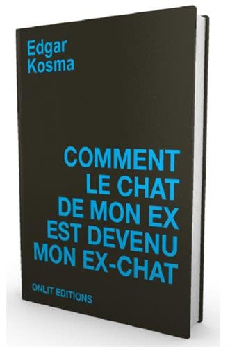 Comment le chat de mon ex est devenu mon ex-chat