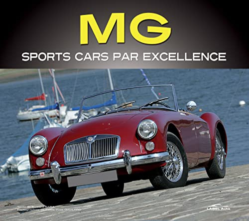 MG : sports cars par excellence